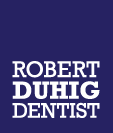 Robert Duhig Dental